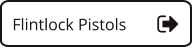 Flintlock Pistols